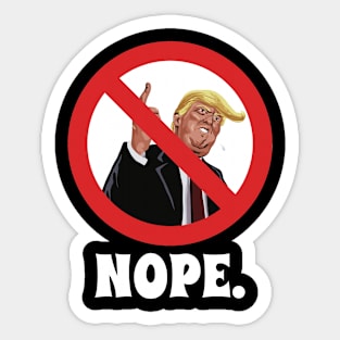 Nope Trump Sticker